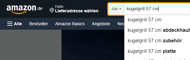 Der Screenshot zeigt die Eingabe des Keywords "kugelgrill 57 cm" in der Amazon Suchmaske