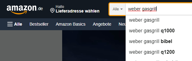 Der Screenshot zeigt die Eingabe des Keywords "weber gasgrill" in der Amazon Suchmaske