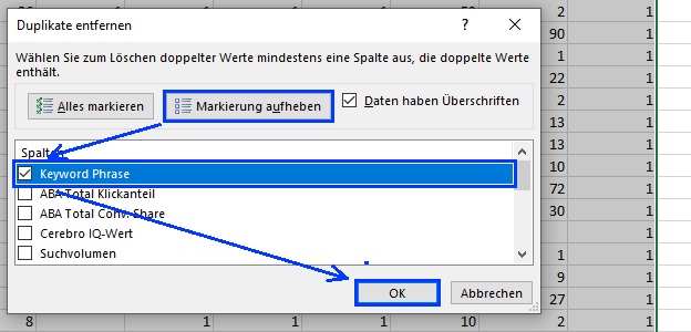 Excel Dialog, in dem man auswählen kann, welche Spalte man nach Duplikaten filtern möchte. Pfeile auf der Grafik markieren, in welcher Reihenfolge man am den Dialog am effizientesten ausfüllt.