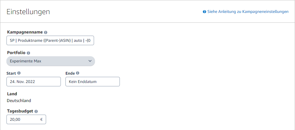 Der Screenshot zeigt die Amazon Sponsored Products Einstellungen, in denen das Tagesbudget, das zugehörige Portfolio, der Kampagnenname und der Zeitraum einstellbar sind.