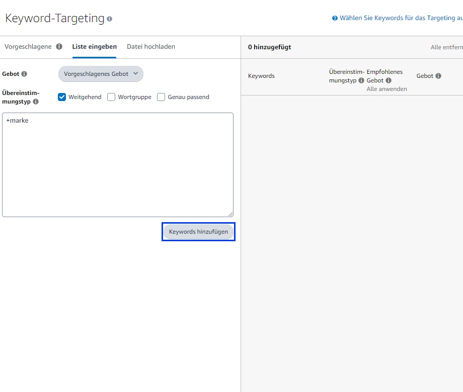 Der Screenshot zeigt den Abschnitt in der Erstellung einer Sponsored Brands Kampagne, indem man Keywords hinzufügen kann.