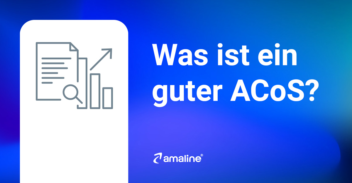 Was ist ein guter ACoS? (Berechnung & Vergleich)