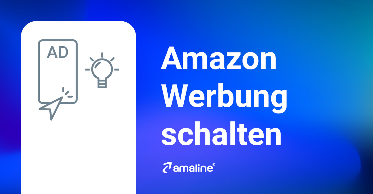 Amazon Werbung schalten: Der Ratgeber erklärt, was Amazon Advertising ist, wie hoch die Kosten dafür sind und wie du am besten damit starten solltest.